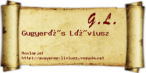 Gugyerás Líviusz névjegykártya
